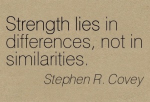 Quotation-Stephen-R-Covey-lies-strength-diversity-Meetville-Quotes-3035-300x204